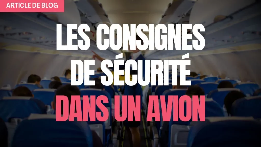 Miniature article de blog consigne de sécurité dans un avion